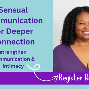 Sensual Communication for Deeper Connection